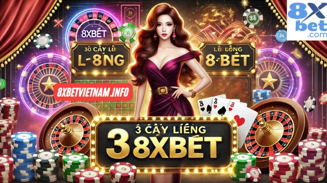 Hướng dẫn chi tiết cách chơi 3 cây Liêng trên 8xbet với các chiến thuật và mẹo hiệu quả